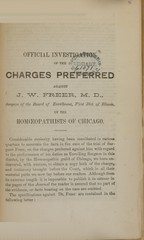 Official investigation of the charges preferred against J.W. Freer, M.D., surgeon of the Board of Enrollment, First Dist. of Illinois