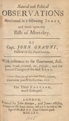 Natural and political observations mentioned in a following index, and made upon the Bills of mortality