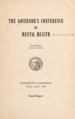 The Governor's Conference on Mental Health: Sacramento, California, March 3 and 4, 1949 : final report