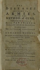 The diseases incident to armies: with the method of cure