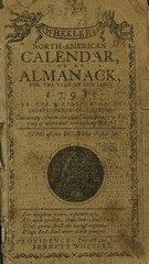 Wheeler's North-American calendar, or An almanack, for the year of our Lord 1791