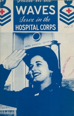 Enlist in the WAVES: serve in the Hospital Corps