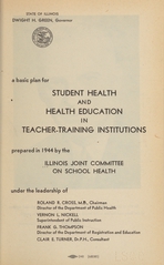 A basic plan for student health and health education in teacher-training institutions