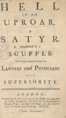 Hell in an uproar: a satyr : occasioned by a scuffle which lately happened between the lawyers and physicians for superiority