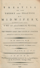 A treatise on the theory and practice of midwifery, to which is now added, a set of anatomical plates, exhibiting the various cases that occur in practice, accurately engraved, with explanations