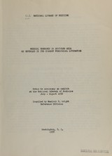 Medical research in Southern Asia as revealed in its current periodical literature: notes to accompany an exhibit at the National Library of Medicine, July - August 1958