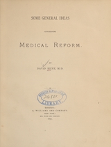 Some general ideas concerning medical reform