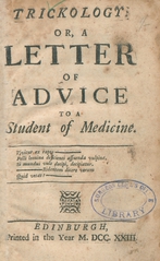 Trickology, or, A letter of advice to a student of medicine