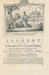 An account of the Westminster New Lying-in Hospital, begun and finished under the patronage of the Right Honorable Earl Percy, president