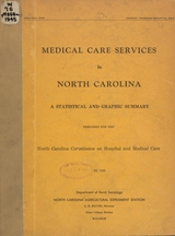 Medical care services in North Carolina: a statistical and graphic summary