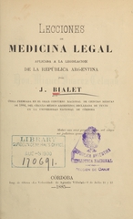 Lecciones de medicina legal aplicada à la legislación de la República Argentina (Volume 1)