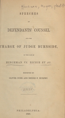 Speeches of defendants' counsel and the charge of Judge Burnside, in the case of Hinchman vs. Richie et al