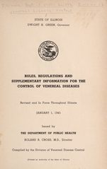 Rules, regulations and supplementary information for the control of venereal diseases: revised and in force throughout Illinois, January 1, 1945