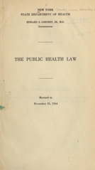 The public health law, revised to December 31, 1944