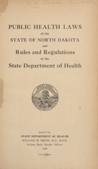Public health laws of the State of North Dakota and rules and regulations of the State Department of Health
