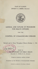 Manual and outline of procedure for health officers for the control of communicable diseases