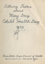 Telling Texas about May Day: child health day