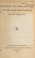 Manual of procedures for the school health services of New York city