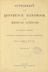 A reference handbook of the medical sciences: embracing the entire range of scientific and practical medicine and allied sciences (Volume 9)