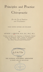 Principles and practice of chiropractic: for the use of students and practitioners
