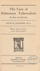 The cure of pulmonary tuberculosis by rest and exercise
