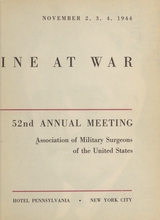 Medicine at war: 52nd annual meeting, Nov. 2, 3, 4, 1944