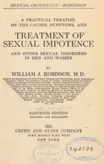 A practical treatise on the causes, symptoms, and treatment of sexual impotence and other sexual disorders in men and women