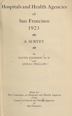 Hospitals and health agencies of San Francisco, 1923: a survey