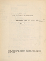 Report, survey of hospitals and nursing homes: Territory of Hawaii, 1946
