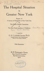 The hospital situation in greater New York: report of a survey of hospitals in New York City