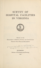 Survey of hospital facilities in Virginia: report of the Department of Hospital Survey and Construction, Virginia State Health Department