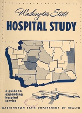 Washington state hospital study: a guide to expanding hospital service