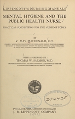 Mental hygiene and the public health nurse: practical suggestions for the nurse of today