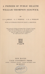 A pioneer of public health, William Thompson Sedgwick