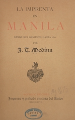 La imprenta en Manila desde sus orígenes hasta 1810