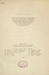 Tuberculosis: a bibliography of articles published as part of a cooperative investigation on tuberculosis between the National Tuberculosis Association, United States Public Health Service, and certain universities and institutions
