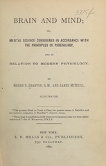Brain and mind, or, Mental science considered in accordance with the principles of phrenology, and in relation to modern physiology