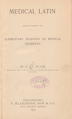 Medical Latin: designed expressly for elementary training of medical students