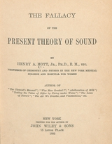 The fallacy of the present theory of sound