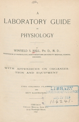 A laboratory guide in physiology: with appendices on organization and equipment