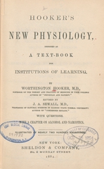 Hooker's new physiology: designed as a textbook for institutions of learning