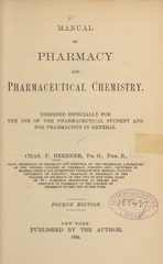Manual of pharmacy and pharmaceutical chemistry: designed especially for the use of the pharmaceutical student and for pharmacists in general