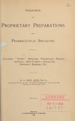 Thesaurus of proprietary preparations and pharmaceutical specialties: including "patent" medicines, proprietary pharmaceuticals, open-formula specialties, synthetic remedies, etc