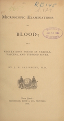 Microscopic examinations of blood and vegetations found in variola, vaccina, and typhoid fever