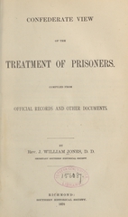 Confederate view of the treatment of prisoners