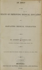 An essay on the means of improving medical education and elevating medical character