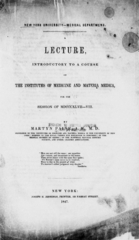 A lecture, introductory to a course on the institutes of medicine and materia medica: for the session of MDCCCXLVII-VIII