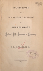 Suggestions to the medical examiners of the Delaware Mutual Life Insurance Company