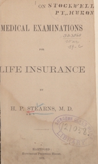 On medical examinations for life insurance