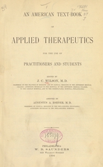 An American text-book of applied therapeutics: for the use of practitioners and students